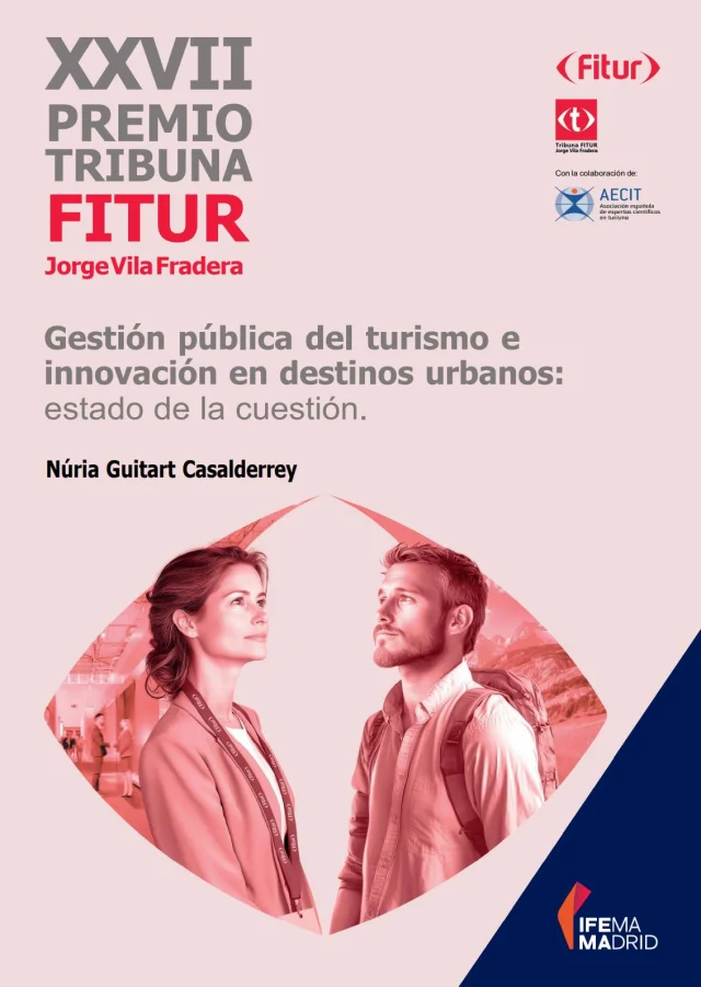 Actualizada la página del Premio Tribuna FITUR – Jorge Vila Fradera con el trabajo ganador de la XXVII edición